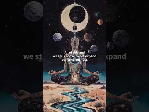 Why We Resist Expanding Our Consciousness