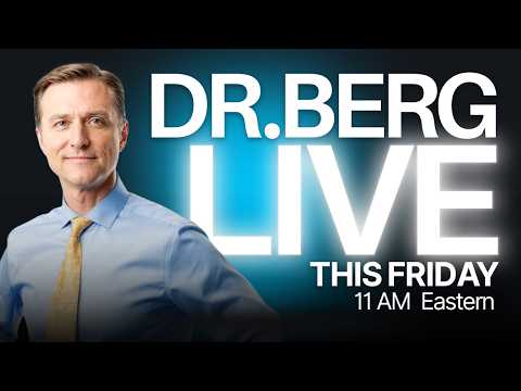 The Dr. Berg Show LIVE – August 21, 2026