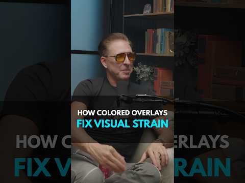 How Colored Lenses Instantly Fix Visual Brain Strain